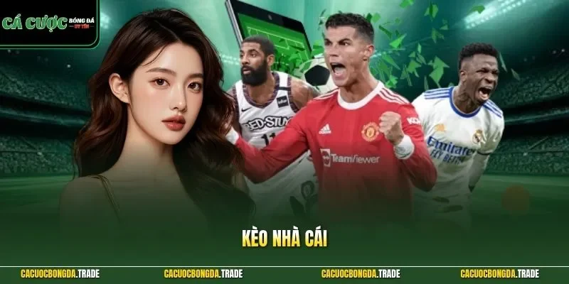 kèo nhà cái