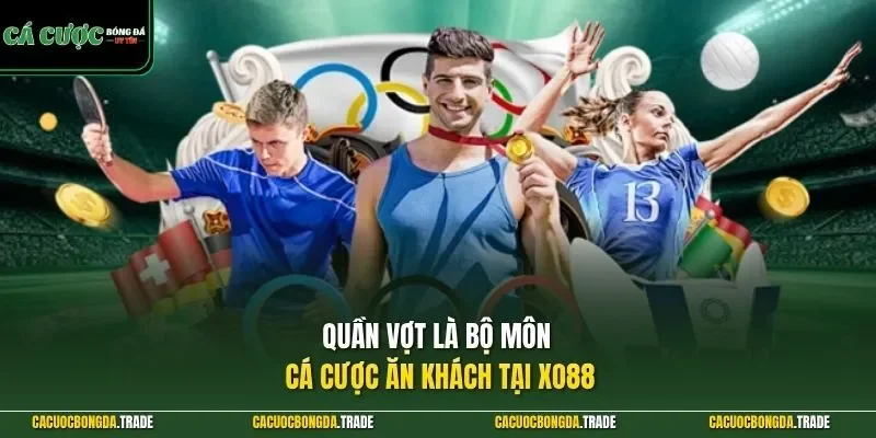 Quần vợt là bộ môn cá cược ăn khách tại XO88