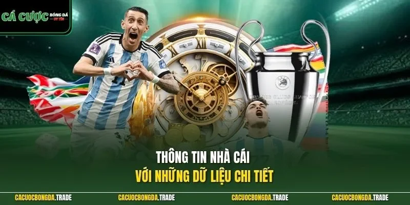 Thông tin nhà cái với những dữ liệu chi tiết