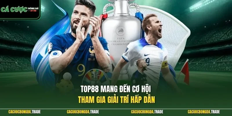 TOP88 mang đến cơ hội tham gia giải trí hấp dẫn