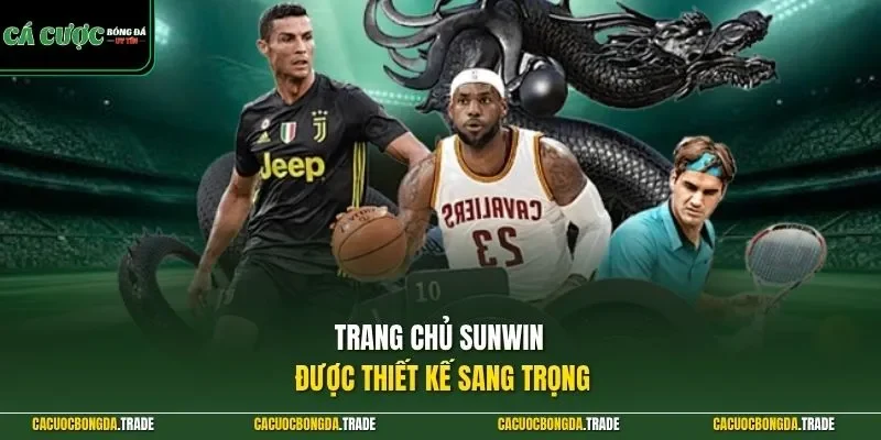 Trang chủ SUNWIN được thiết kế sang trọng